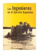 Los ingenieros en el Ejercito Argentino de  Isidoro J. Ruiz Moreno