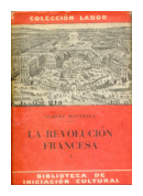 La revolucion francesa de  Albert Matthiez