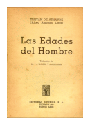 Las edades del hombre de  Tristan de Athayde