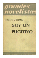 Soy un fugitivo de  Robert E. Burns