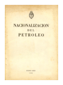 Nacionalizacion del petroleo de  Autores - Varios