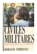 Civiles y militares de  Horacio Verbitsky