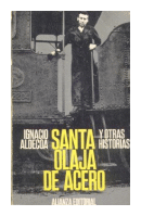 Santa olaja de acero de  Ignacio Aldecoa