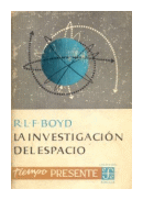 La investigacion del espacio de  R. L. F. Boyd