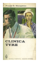 Clinica tyre de  Frank G. Slaughter