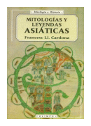 Mitologias y leyendas asiaticas de  Francesc Ll. Cardona