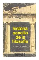 Historia sencilla de la filosofia de  Rafael Gambra