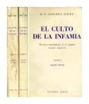 El culto de la infamia de  E. F. Sanchez Zinny