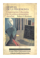 Despues de la hegemonia de  Robert O. Keohane