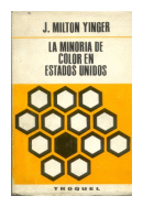 La minoria de color en Estados Unidos de  J. Milton Yinger