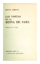 Las visitas de la reina de Saba de  Miguel Serrano
