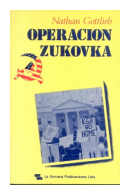 Operacion zukovka de  Nathan Gottlieb