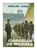 Cárceles de mujeres de  Sinclair Lewis