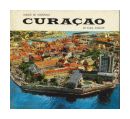 Curaao in full color de  Hans W. Hannau