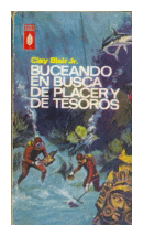 Buceando en busca de placer y de tesoros de  Clay Blair Jr.