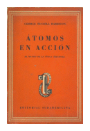 Atomos en accion de  George Russell Harrison