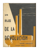 Un hijo de la revolucion - Verdor Juvenil de  Evgueni Gabrilovich - Alexandr Rekemchuk