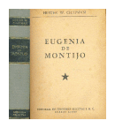 Eugenia de Montijo (Tapa gris) de Hester W. Chapman