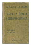 La epoca contemporanea de  Alberto Malet - Julio Isaac