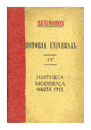 Historia moderna hasta 1715 de  C. Seignobos