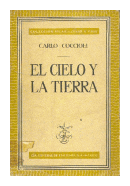 El cielo y la tierra de  Carlo Coccioli