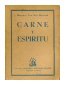 Carne y espiritu de  Maxence Van Der Meersch