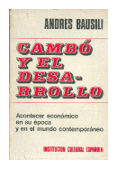 Cambo y el desarrollo de  Andres Bausili