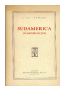 Sudamerica: Un mundo nuevo de  Kurt Pahlen