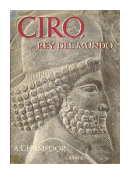 Ciro, Rey del mundo de  Albert Champdor