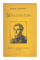 Wellington de  Richard Aldington