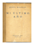 Mi ultimo ao de  Benito Mussolini