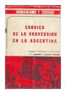 Cronica de la subversion en la argentina de  Armando Alonso Pieiro