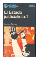 El estado justicialista 1 de  Javier Slodky