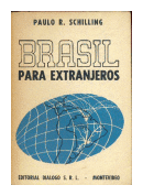 Brasil para extranjeros de  Paulo R. Schilling