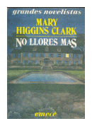 No llores mas de  Mary Higgins Clark