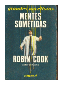 Mentes sometidas de  Robin Cook