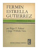 Fermin Estrella Gutierrez de  Edgar F. Podesta - Jorge Wilfredo Viera