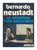 La argentina y los argentinos de  Bernardo Neustadt