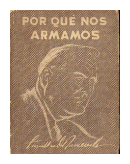 Por que nos armamos de  Franklin Delano Roosevelt