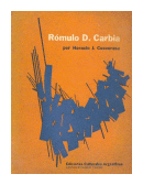 Romulo D. Carbia de  Horacio J. Cuccorese