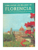 Como visitar las bellezas de Florencia de  _