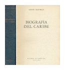 Biografia del Caribe de  German Arciniegas