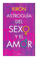 Astroguia del sexo y el amor de  Kirn