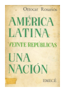 America Latina, Veinte republicas, Una nacion de  Ottocar Rosarios