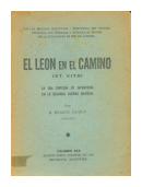 El leon en el camino (St. Vith). La 106a. division de infanteria en la Segunda Guerra Mundial de  R. Ernest Dupuy