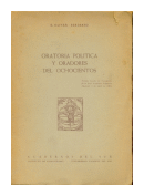 Oratoria Politica y oradores del ochocientos de  R. Olivar - Bertrand