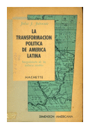 La transformacion politica de America Latina de  John J. Johnson