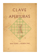 Clave de las aperturas de  Max Euwe - Reuben Fine