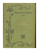 El inmortal (El academico) Costumbres parisienses de  Alfonso Daudet