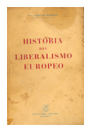 Historia del liberalismo europeo de  Guido De Ruggiero